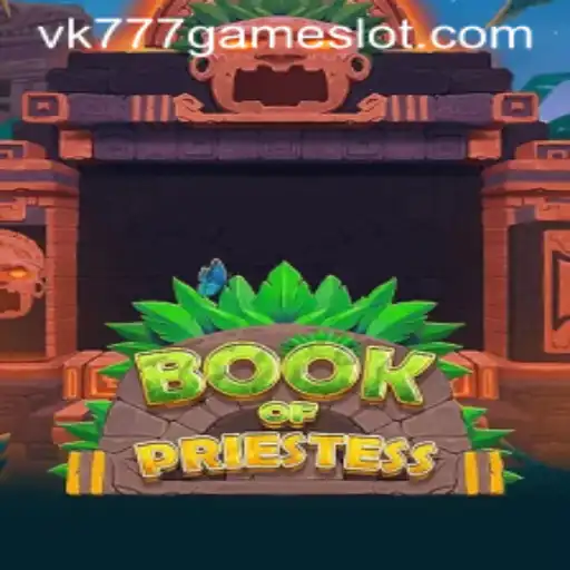 Exploring BookOfPriestess: A Deep Dive into VK777 GAME's Latest Sensation