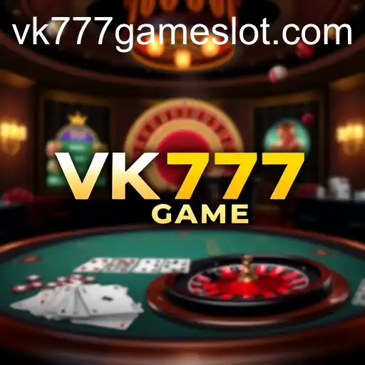 The Thrilling Domain of VK777 GAME Casino Games