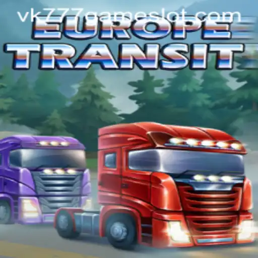 Discover EuropeTransit: An Exciting Journey with VK777 GAME