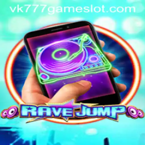 Dive into the Exciting World of RaveJumpmobile: The VK777 GAME Phenomenon