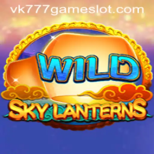 SkyLanterns: The Enchanting Experience of VK777 GAME