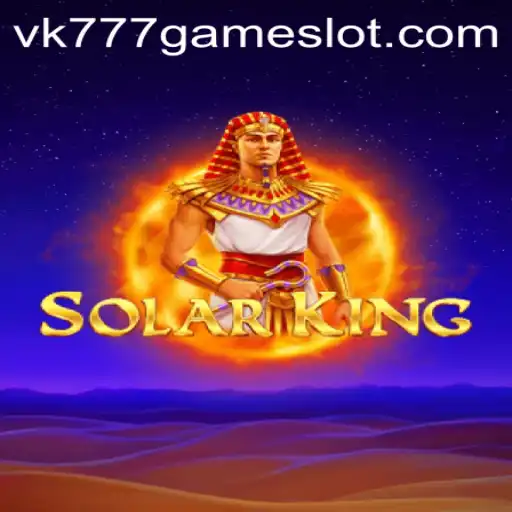 Exploring SolarKing: A Journey Through the VK777 GAME Phenomenon